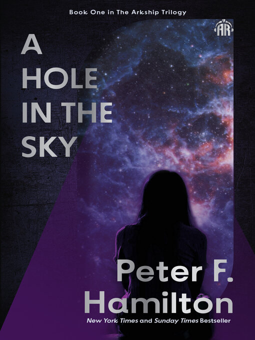 Title details for A Hole in the Sky by Peter F. Hamilton - Available